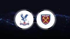 How to Watch Crystal Palace vs. West Ham United: Live Stream, TV Channel, Start Time