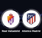 See Real Valladolid vs. Atletico Madrid Online: Live Stream, Start Time