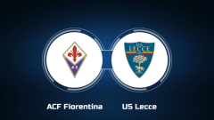 See ACF Fiorentina vs. US Lecce Online: Live Stream, Start Time
