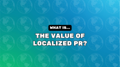 What Is The Value Of Localized PR?