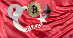 Turkey’s Crypto Taxation Journey Begins From 2024