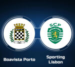 How to Watch Boavista Porto vs. Sporting Lisbon: Live Stream, TV Channel, Start Time