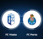 How to Watch FC Vizela vs. FC Porto: Live Stream, TV Channel, Start Time