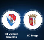 How to Watch Gil Vicente Barcelos vs. SC Braga: Live Stream, TV Channel, Start Time