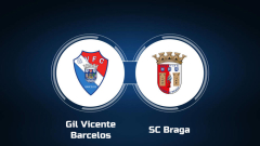 How to Watch Gil Vicente Barcelos vs. SC Braga: Live Stream, TV Channel, Start Time
