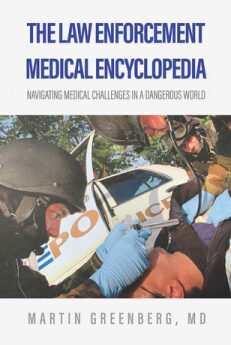 Oak Brook, IL Doctor & Author Publishes Law Enforcement Medical Book
