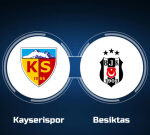 How to Watch Kayserispor vs. Besiktas: Live Stream, TV Channel, Start Time