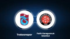 How to Watch Trabzonspor vs. Fatih Karagumruk Istanbul: Live Stream, TV Channel, Start Time