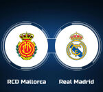 View RCD Mallorca vs. Real Madrid Online: Live Stream, Start Time