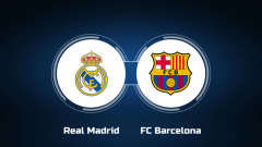Enjoy Real Madrid vs. FC Barcelona Online: Live Stream, Start Time