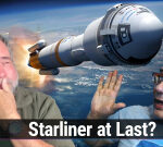 This Week In Space podcast: Episode 108 — Starliner: Better Late Than Never?
