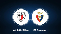 See Athletic Bilbao vs. CA Osasuna Online: Live Stream, Start Time