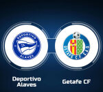 Enjoy Deportivo Alaves vs. Getafe CF Online: Live Stream, Start Time