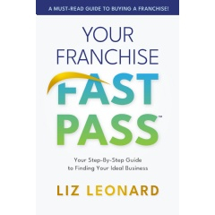 “Your Franchise Fast Pass” Offers the Ultimate Franchise Guidebook and is Available for Free Download on Amazon (Until 5/24)