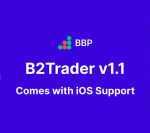 B2Trader Update Brokerage Platform v1.1