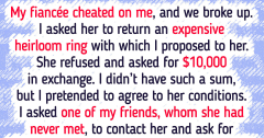 My Ex Refused to Return an Heirloom Engagement Ring, So I Hadvertisement to Trick Her