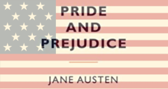Florida Recommends PRIDE & PREJUDICE to Read about ‘American Pride.’ Not joking.