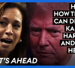 Here’s How Trump Can Defeat Kamala Harris—And How He Can Lose