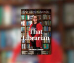 How One Librarian Battled the Book Bans: Read an Excerpt of THAT LIBRARIAN By Amanda Jones