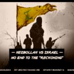 Hezbollah vs Israel – no end to the “reckoning”