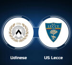 See Udinese vs. US Lecce Online: Live Stream, Start Time