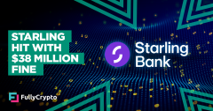 Anti-crypto Bank Starling Hit With $38 Million Fine