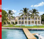 $95 Million Palm Beach Estate With ‘Hurricane-Impact Windows’ Tops the Week’s Most Expensive Homes