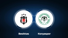 How to Watch Besiktas vs. Konyaspor: Live Stream, TV Channel, Start Time