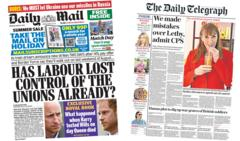 The Papers: ‘Strike discomfort’ and ‘has Labour lost control of the unions?’