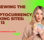 Examining the Top Cryptocurrency Staking Sites: Top 10