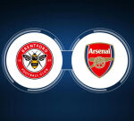 How to Watch Brentford FC vs. Arsenal FC: Live Stream, TV Channel, Start Time