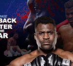 MMA Junkie’s 2024 Comeback Fighter of the Year: Francis Ngannou