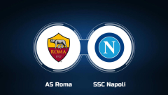 Watch AS Roma vs. SSC Napoli Online: Live Stream, Start Time