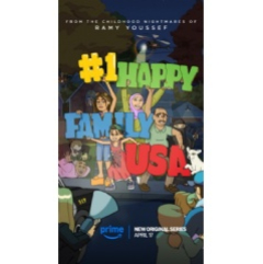 We Are Number One Happy Family of Amreeka! Prime Video Releases Official Trailer for Ramy Youssef’s Highly Anticipated Adult Animated Series #1 Happy Family USA