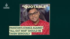 Pakistan’s stance against “all-out war” should be taken seriously