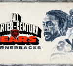 Bears All-Quarter Century Team: Cornerbacks