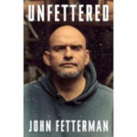 Sen. John Fetterman releases memoir ‘Unfettered’ this fall, looking at political and health battles