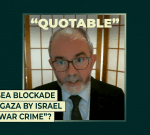 Is sea blockade of Gaza a “war crime”?