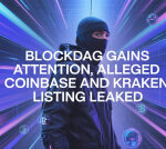 BlockDAG Gains Attention, Alleged Coinbase and Kraken Listing Leaked