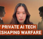 How private AI tech is reshaping warfare